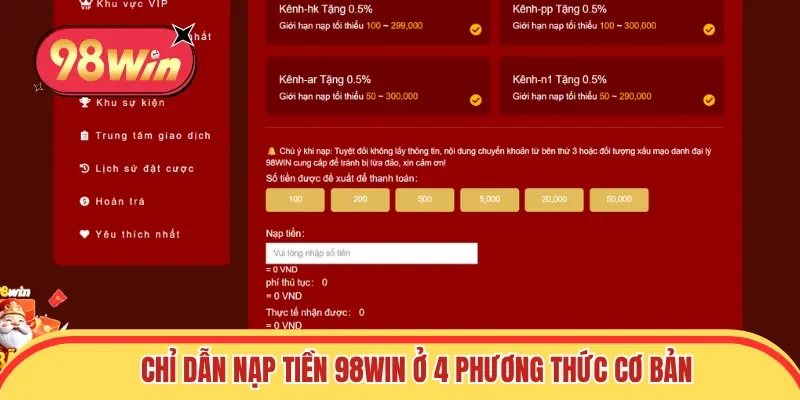 Chỉ dẫn nạp tiền 98win ở 4 phương thức cơ bản